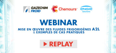 Replay de notre webinar – Mise en œuvre des fluides frigorigènes A2L & Exemples de cas pratiques