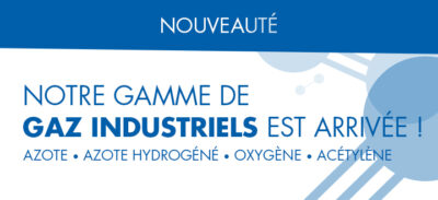 Nouvelle gamme de Gaz industriels