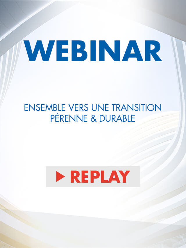 Replay de notre webinar – Ensemble vers une transition pérenne et durable